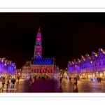 Les illuminations de la place des Héros à Arras (Hotel de ville et beffroi classés monuments historiques)