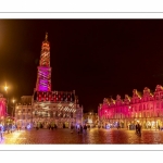 Les illuminations de la place des Héros à Arras (Hotel de ville et beffroi classés monuments historiques)