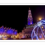 Les illuminations de la place des Héros à Arras (Hotel de ville et beffroi classés monuments historiques)