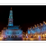 Les illuminations de la place des Héros à Arras (Hotel de ville et beffroi classés monuments historiques)